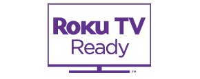 Look for the Roku TV Ready logo