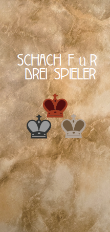 Drei-Spieler-Schach Spielanleitung PDF