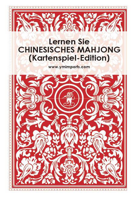 Chinesisches Mahjong (Spielkarten-Edition) Spielanleitung PDF