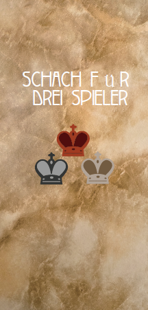 Drei-Spieler-Schach Spielanleitung PDF